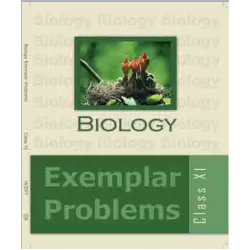 NCERT Biology Exemplar Problem for Class 11