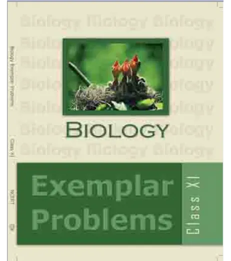 NCERT Biology Exemplar Problem for Class 11 DPS Class 11 - SchoolChamp.net