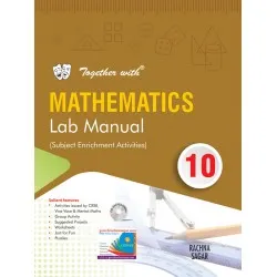 Together with Mathematics Lab Manual for Class 10