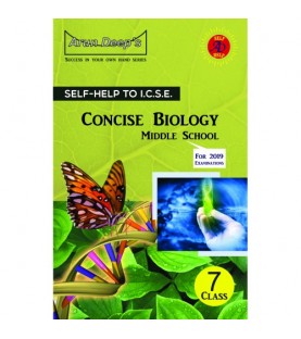 Arun Deep'S Self-Help to I.C.S.E. Concise Biology Middle School 7