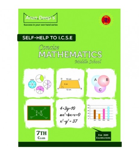 Arun DeepS Self-Help to I.C.S.E. Concise Mathematics Middle School 7 ICSE Class 7 - SchoolChamp.net