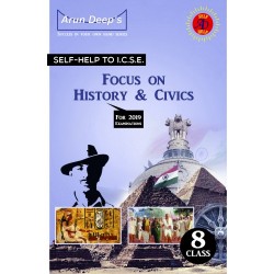 Arun Deep'S Self-Help to Focus On History and Civics 8