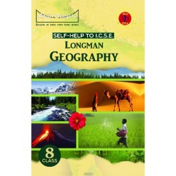 Arun Deep'S Self-Help to I.C.S.E. Longman Geography 8