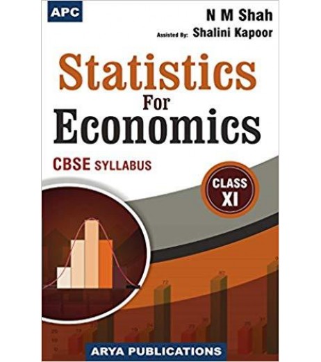 APC Statistics for Economics for CBSE Class 11 | Latest Edition CBSE Class 11 - SchoolChamp.net