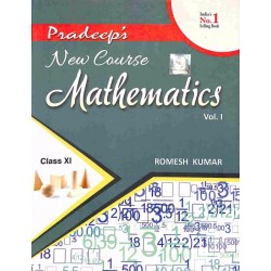 Pradeep's New Course Mathematics Class 11 Vol-1and 2 by Romesh Kumar