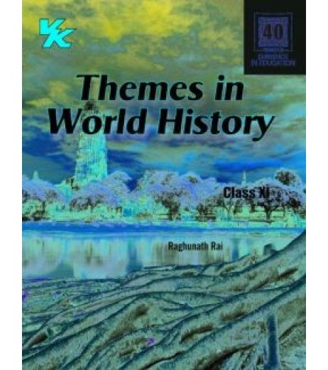 VK Themes in World History Class 11 CBSE | Latest Edition CBSE Class 11 - SchoolChamp.net