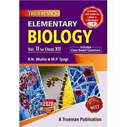 Trueman's Elementary Biology class 12 Vol-2 | Latest Edition
