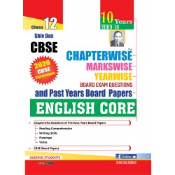 Shiv Das CBSE Chapter Wise, Marks Wise & Year Wise Board Exam Questions Bank Class 12 English Core | Latest Edition