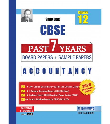 Shiv Das CBSE Past 7 Years Solved Board Papers + Sample Papers Accountancy Class 12 | Latest Edition Sample Paper CBSE Class 12 - SchoolChamp.net