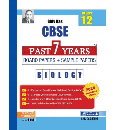 Shiv Das CBSE Past 7 Years Solved Board Papers + Sample Papers Biology Class 12 | Latest Edition Sample Paper CBSE Class 12 - SchoolChamp.net