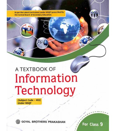 A Textbook Of Information Technology Class 9 (CBSE) by Sayan Banerjee CBSE Class 9 - SchoolChamp.net
