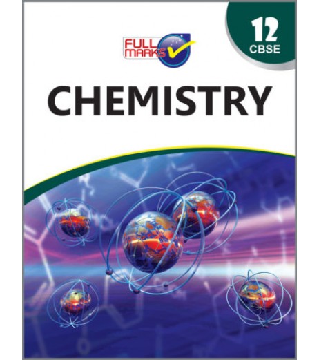 Full Marks Guide Chemistry for CBSE Class 12 | 2023-24 edition