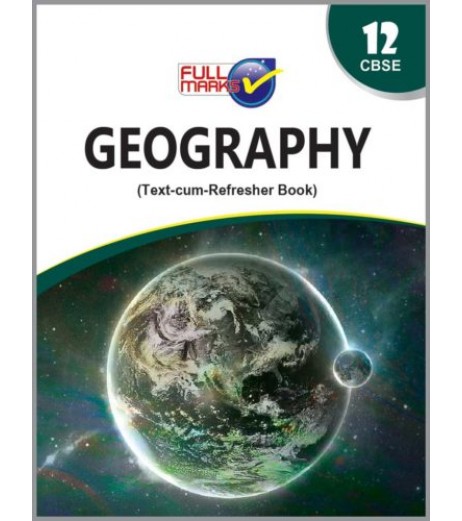 Full Marks Guide Geography for CBSE Class 12 | 2023-24 edition