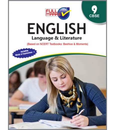 Full Marks Class 9 
English Language And Literature CBSE Class 9 - SchoolChamp.net