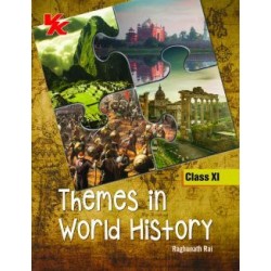 Themes In World History Class 11by Raghunath Rai
