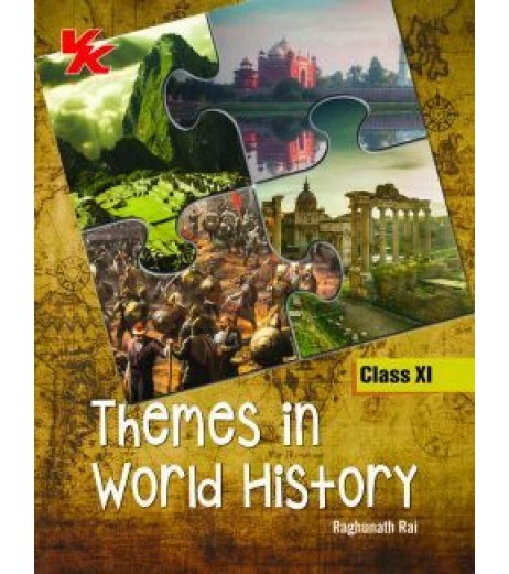 Themes In World History Class 11by Raghunath Rai ISC Class 11 - SchoolChamp.net