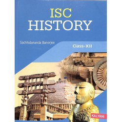 ISC History Class 12 by Sachhidananda Banerjee