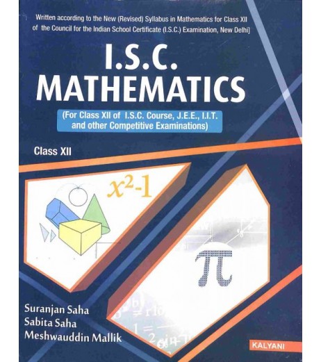 ISC Mathematics Class 12by Suranjan Saha , Sabita Saha ISC Class 12 - SchoolChamp.net