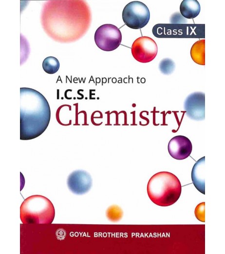 A New Approach To ICSE Chemistry Class 9 by V. K. Sally , D. Chauhan ICSE Class 9 - SchoolChamp.net