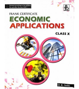 Frank Certificate Economic Applications Class 10 by D. K. Sethi