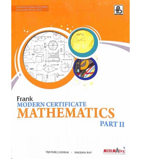 Frank Modern Certificate Mathematics Part-2 Class 10 ICSE Class 10 - SchoolChamp.net