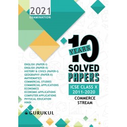 Last Years 10 Solved Papers ICSE Class 10 (Commerce ) | Latest Edition