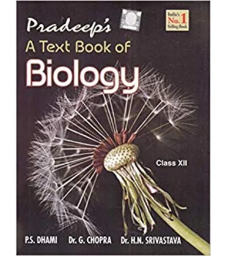 Pardeeps A Textbook of Biology for CBSE Class 12 | Latest Edition CBSE Class 12 - SchoolChamp.net