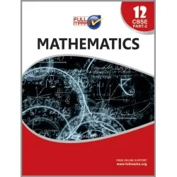 Full Marks Guide Mathematics Part 2 for CBSE Class 12 | Latest Edition