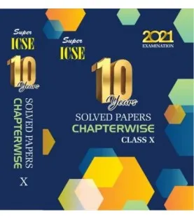 Super ICSE 10 Year Solved Paper Chapter Wise Class 10 | Latest Edition