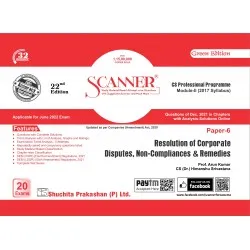 Scanner CS Professional Programme Module-2  Paper-6 Resolution of Corporate Disputes, Non-Compliances Remedies | Latest Edition