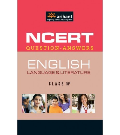 Arihant NCERT Questions Answers English Language & Literature Class 10