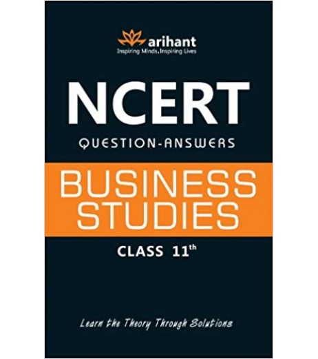 Arihant NCERT Solutions Business Studies for Class 11 ISC Class 11 - SchoolChamp.net