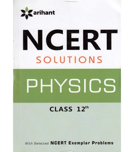 Arihant NCERT Solutions Physics 12