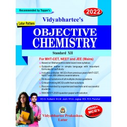 Vidyabhartee's Objective Chemistry Std 12th with 4600 MCQ