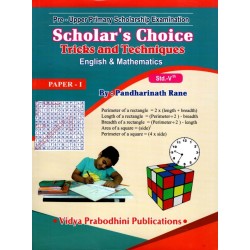 Scholar's Choice Tricks and Techniques For English and Mathematics Paper 1 Std 5