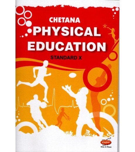 Chetana Physical Education Class 10 MH State Board Class 10 - SchoolChamp.net