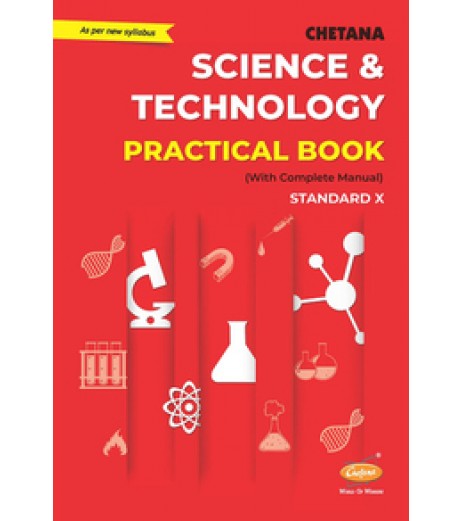 Chetana Science and Technology Practical book Std 10 | Maharashtra State Board MH State Board Class 10 - SchoolChamp.net
