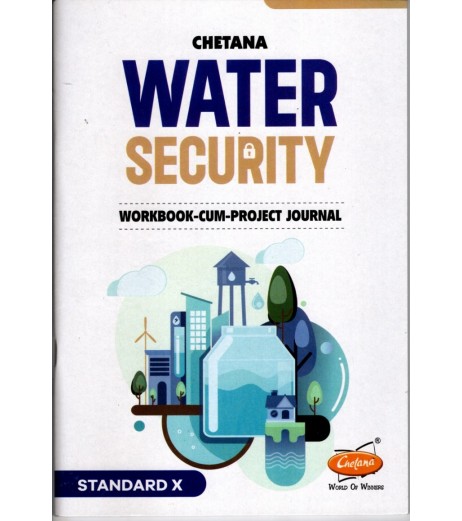 Chetana Water Security Workbook-cum-Project Book Class 10 MH State Board Class 10 - SchoolChamp.net