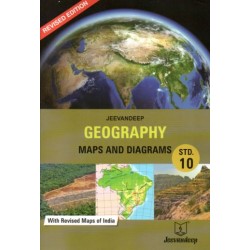 Jeevandeep Geography Maps and  Diagrams  Std 10