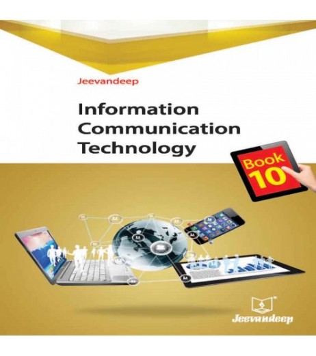 Jeevandeep Information Communication Technology Book 10 MH State Board Class 10 - SchoolChamp.net