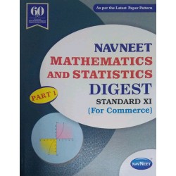 Navneet Mathematics and Statistics part-1 (Commerce) Digest