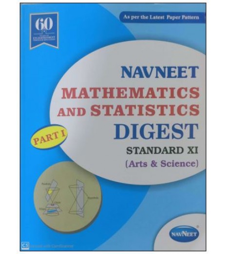 Navneet Mathematics and Statistics part-1 (Science) Digest Class 11 Science - SchoolChamp.net