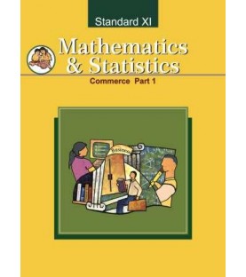 Mathematics and Statistics -1 Commerce Class 11 Maharashtra State Board