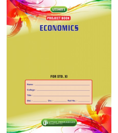 Uttam Economics Project Book for Std 11 Commerce - SchoolChamp.net