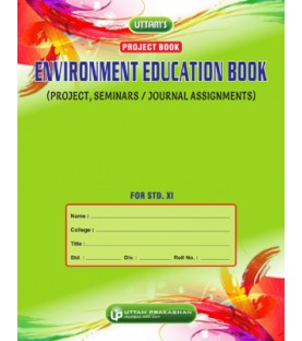 Uttam Environment Education Project Book for Std 11