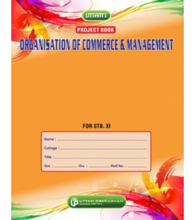 Uttam Organisation Of Commerce and Management OCM Project Book for Std 11