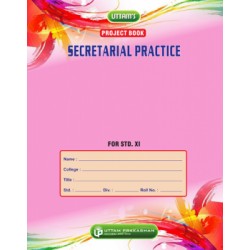 Uttam Secretarial Practices Project Book for Std 11