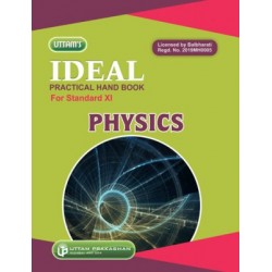 Ideal Practical Hand Book Physics Std 11
