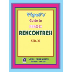 Vipul Guide to French Rencontres  Part 1 Std 11 Maharashtra