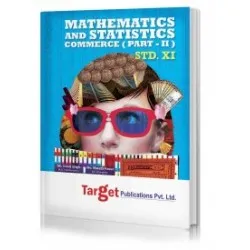 Target Publication Std.11th Mathematics and Statistics - 2